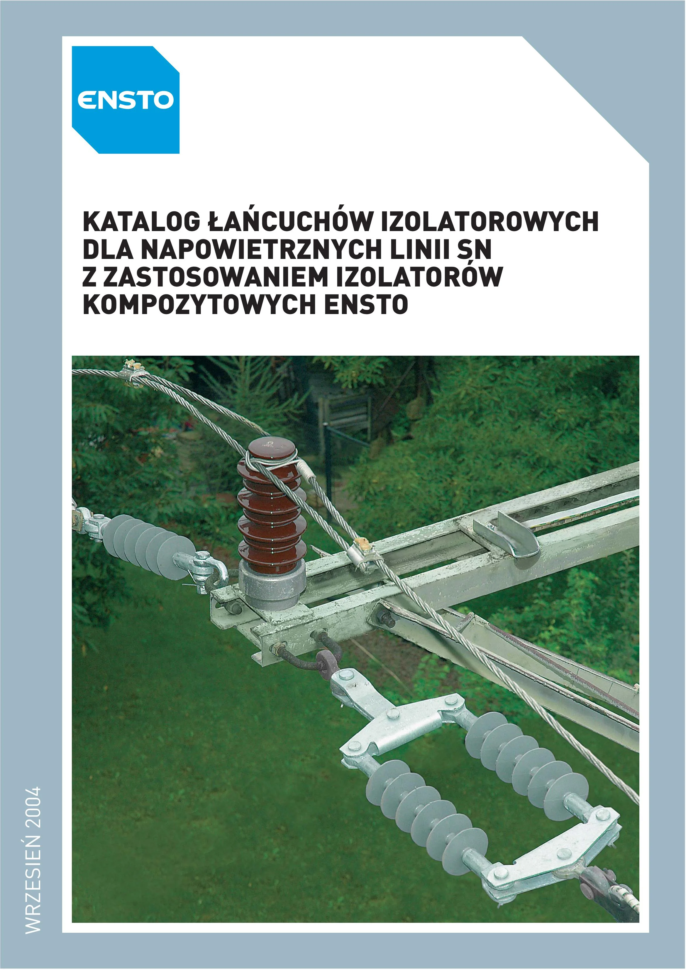 ENST_Catalog_Katalog lancuchow izolatorowych dla linii sn